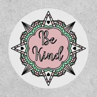 Pink and Mint Green Be Kind   Patch