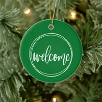 Welcome - Christmas Ornament