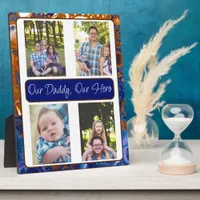 Personalized Our Daddy, Our Hero  Plaque