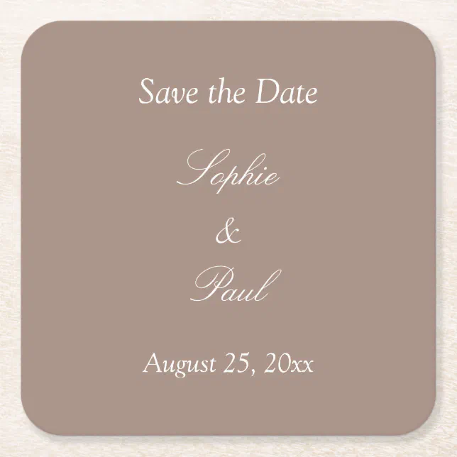 Elegant Taupe Save the Date Square Paper Coaster