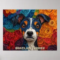 Brazilian Terrier Paper Quilling Art Dog Portrait Poster