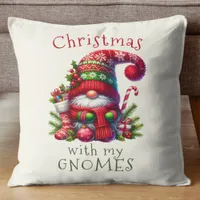 Funny Christmas With My Gnomes Holiday  Throw Pillow