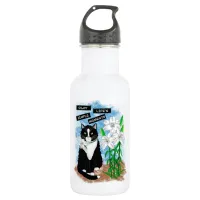 Tuxedo Cat and Lilies | Inspirational Quote Stainless Steel Water Bottle