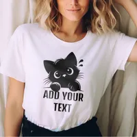 Cute Simple Black Cat - Custom Text Personalized T-Shirt