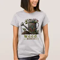 Weed Warrior Gray Gardening T-Shirt