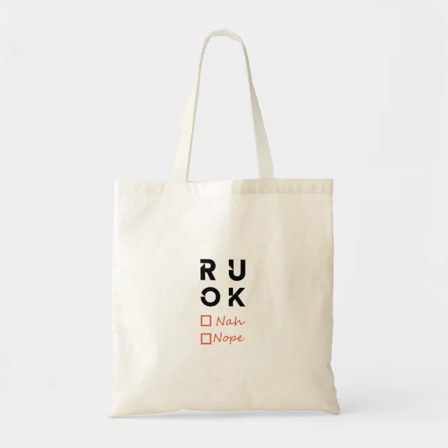 Are you okay? R u ok Tote Bag