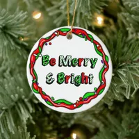 Merry and Bright Christmas   Ceramic Ornament