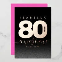Modern Girly Hot Pink 80 and Awesome Foil Invitation