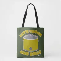  Crock And Roll Yummy Slow Cooker Cartoon Time Tote Bag