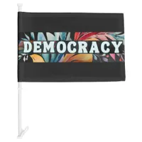 Groovy Retro Hippie Political Democracy Colorful Car Flag