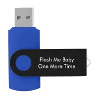 Custom Name Flash Me Baby One More Time USB Stick Flash Drive