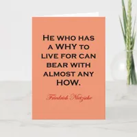 Nietzsche Quote - Bear Any How Card