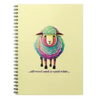 All Wool and a Yard Wide Notebook