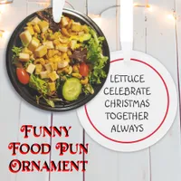 Funny Salad Pun Christmas Ornament