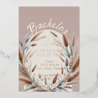 Rustic Pampas Wedding Bachelor Foil Invitation