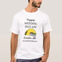 Happy National Taco Day Funny Food Holiday T-Shirt