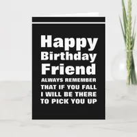 age If You Fall Funny Happy Birthday Friend Card