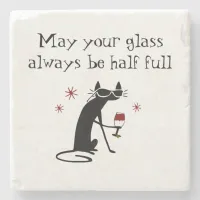 Glass Half Full Funny Wine Toast with Cat Stone Coaster
