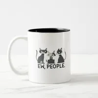 Cats,Ew,People Two-Tone Coffee Mug