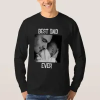 Best Dad Ever | Father's Day or New Dad T-Shirt