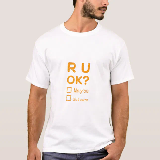 Are you okay? r u ok? T-Shirt