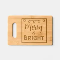 Merry and Bright Christmas Festive Cutting Board