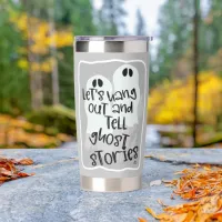 Spooky Stories Funny Scary Vibes Ghost Insulated Tumbler