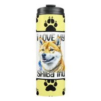 I Love My Shiba Inu | Dog Owner  Thermal Tumbler