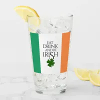 Shamrock Eat Drink and Be Irish Flag Glass