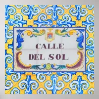 Calle Del Sol Street of the Sun Spanish Road Name Poster