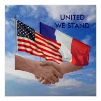 United We Stand USA & France Poster Paper