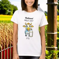 National Milk Day January 11th T-Shirt