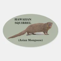 Hawaiian Squirrel (Asian Mongoose) Oval Stickers