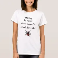 Check for Ticks Lyme Disease Awareness T-Shirt