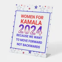 Women for Kamala Harris 2024 Election Pedestal Sign