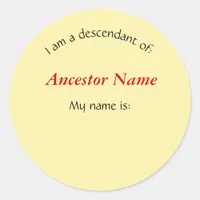 Sticker - I am a Descendant of ...