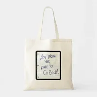 Back to School Again Fun Student Slogan Tote Bag