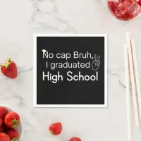 No Cap Bruh, High School Graduation  Napkins