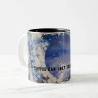 "Coffee can fly you to the Moon" Two-Tone Coffee Mug