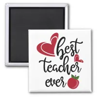 Best teacher ever typography magnet