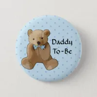 Daddy To Be Teddy Bear Baby Shower Button