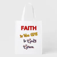 Faith is the GPS Grocery Bag