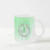 Wanted: A Cure for Lyme Disease Frosted  Mug