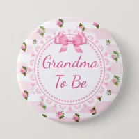 Grandma to Be Baby Shower Button Pink Roses