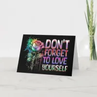 Don't Forget to Love Yourself Card