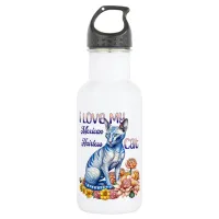 I Love my Mexican Hairless Cat Stainless Steel Water Bottle