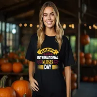 Happy International Nurses Day T-Shirt