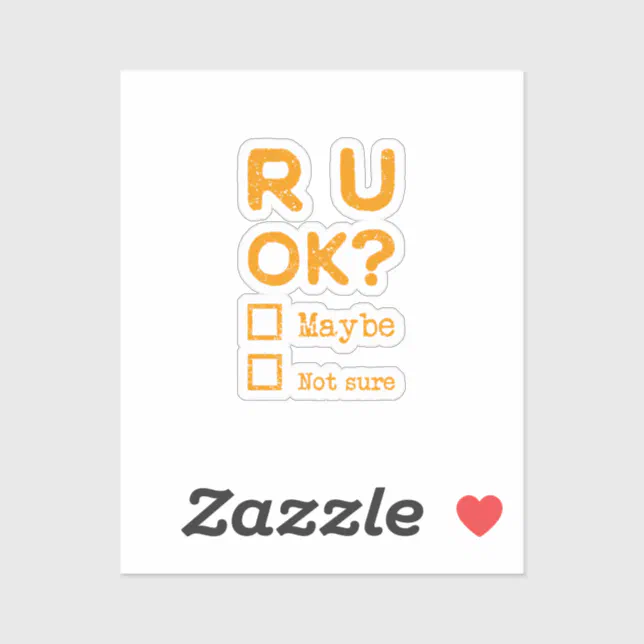 Are you okay? r u ok? sticker