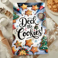 Deck The Cookies Christmas Kitchen Towel