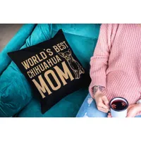 World's Best Chihuahua Mom Black Throw Pillow